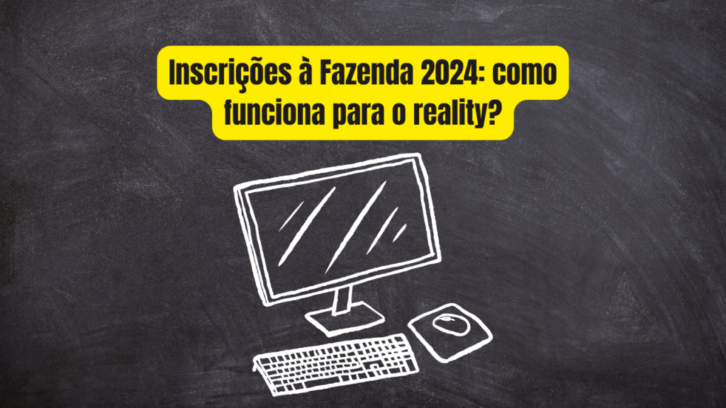 Inscrições à Fazenda 2024 como funciona para o reality? Quintal da