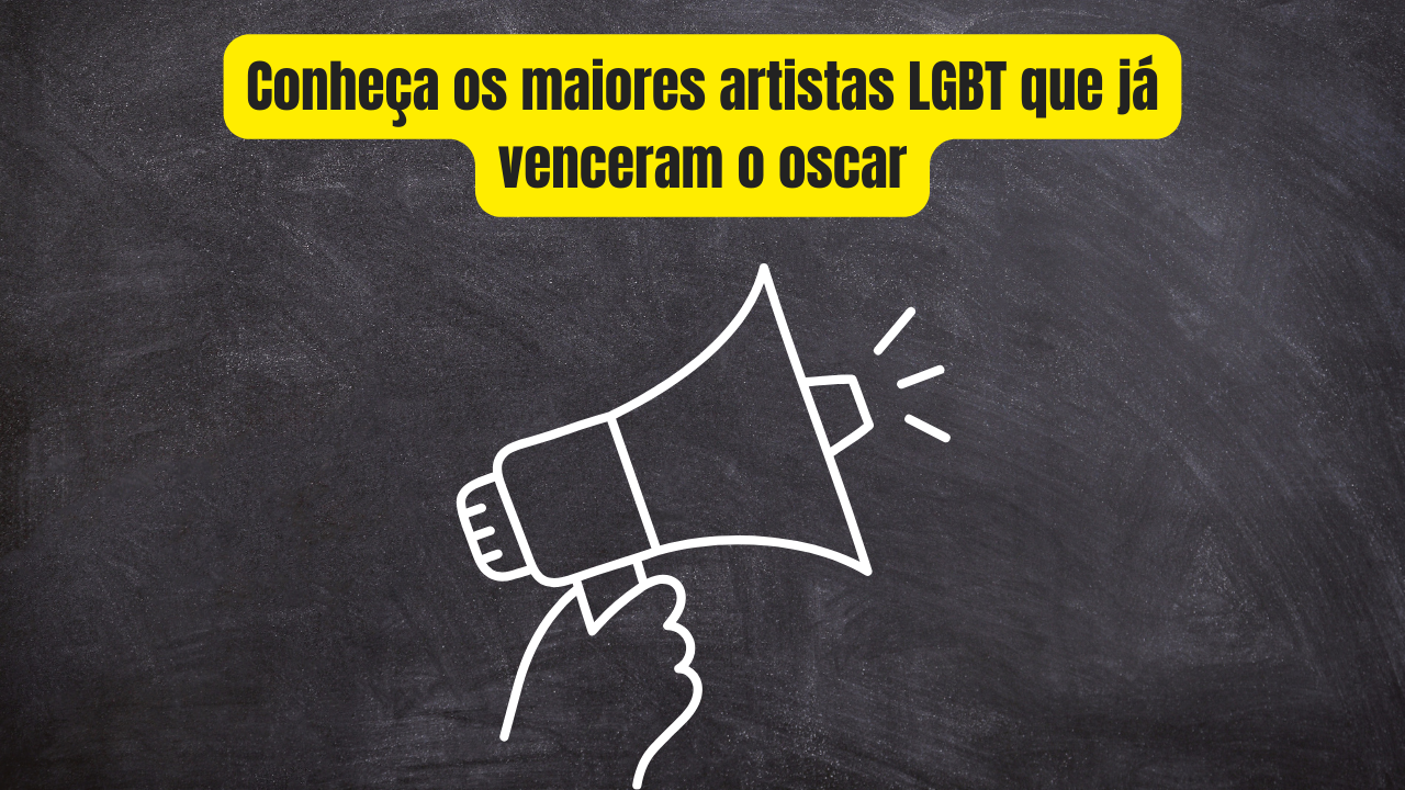 Conheça os maiores artistas LGBT que já venceram o oscar