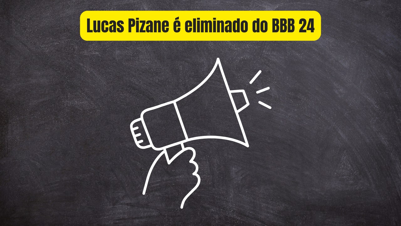 Lucas Pizane é eliminado do BBB 24